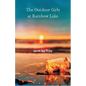 The Outdoor Girls at Rainbow Lake - Paperback