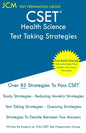CSET Health Science - Test Taking Strategies: CSET 178, CSET 179, and CSET 180 - Free Online Tutoring - New 2020 Edition - The latest strategies to pa - Paperback