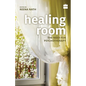 Healing Room: The Need for Psychotherapy - Paperback