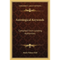 Astrological Keywords: Compiled from Leading Authorities - Paperback