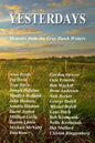 Yesterdays: Memoirs from the Gray Hawk Writers - Paperback