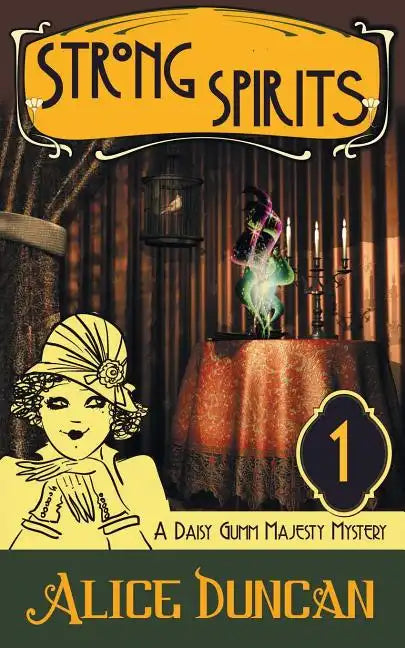 Strong Spirits: A Historical Cozy Mystery - Paperback
