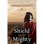 Shield of the Mighty - Library Binding