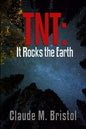 TNT: It Rocks the Earth - Paperback