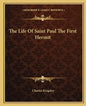 The Life of Saint Paul the First Hermit - Paperback