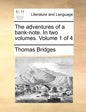 The Adventures of a Bank-Note. in Two Volumes. Volume 1 of 4 - Paperback