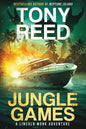 Jungle Games: A Fast-paced Action-Adventure Thriller - Paperback