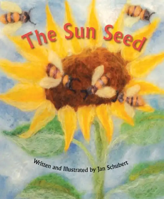 The Sun Seed - Hardcover