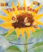 The Sun Seed - Hardcover