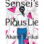 Sensei's Pious Lie 1 - Paperback