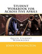 Student Workbook for Across Five Aprils: Quick Student Workbooks - Paperback