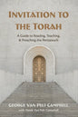 Invitation to the Torah: A Guide to Reading, Teaching, and Preaching the Pentateuch - Hardcover