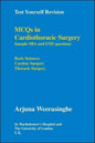 Test Yourself Revision: Mcqs in Cardiothoracic Surgery - Sample Sba and Emi Questions - Basic Sciences, Cardiac Surgery, Thoracic Surgery - Paperback
