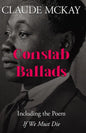 Constab Ballads: Including the Poem 'If We Must Die' - Paperback