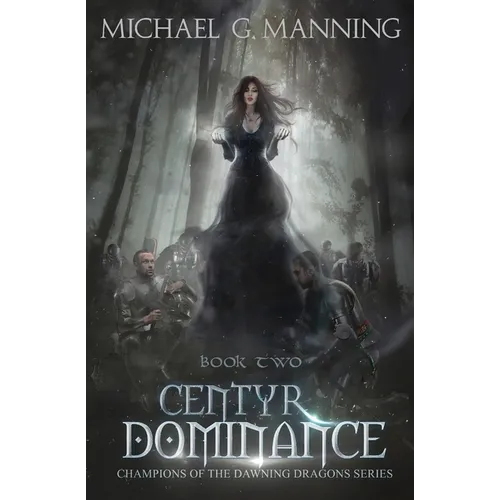 Centyr Dominance: Book 2 - Paperback