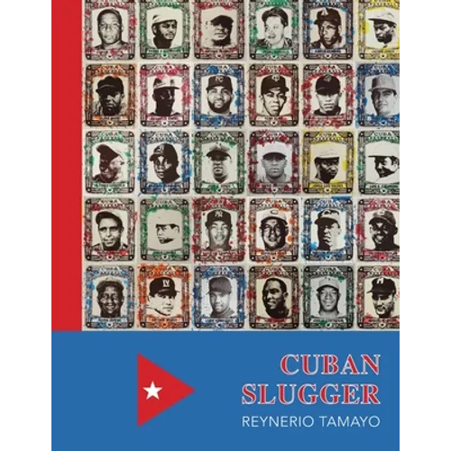 Cuban Slugger: Reynerio Tamayo - Paperback