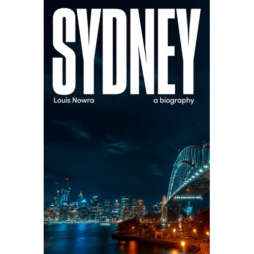 Sydney: a biography - Paperback