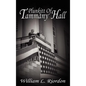 Plunkitt of Tammany Hall - Hardcover