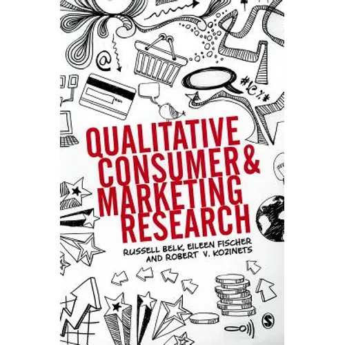 Qualitative Consumer and Marketing Research - Paperback