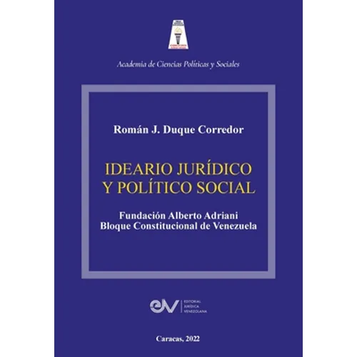 Ideario Jurídico Y Político Social - Paperback