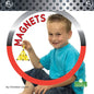 Magnets - Library Binding