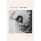 Bread of Angels: A Memoir - Hardcover