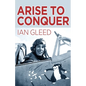 Arise to Conquer - Paperback