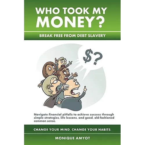 Who Took My Money? - Paperback