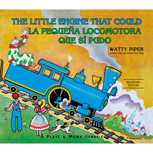La Pequeña Locomotora Que Sí Pudo English-Spanish Edition) - Paperback
