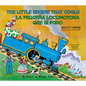 La Pequeña Locomotora Que Sí Pudo English-Spanish Edition) - Paperback
