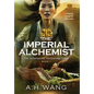 The Imperial Alchemist - Hardcover