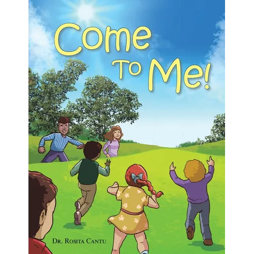 Come to Me! - Paperback