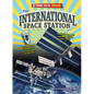 The International Space Station - Library Binding