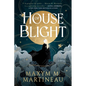 House of Blight - Paperback