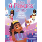 Is There A Princess Like Me? - Hardcover