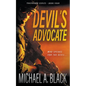 Devil's Advocate: A Steve Wolf Military Thriller - Paperback