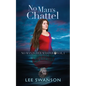No Man's Chattel - Paperback