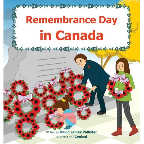 Remembrance Day in Canada - Hardcover