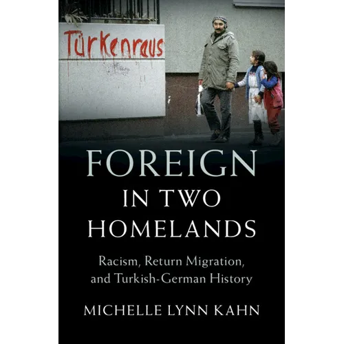 Foreign in Two Homelands - Hardcover