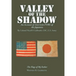 Valley of the Shadow: An Account of American Pows of the Japanese - Hardcover