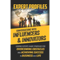 Expert Profiles Volume 5: Conversations with Influencers & Innovators - Paperback