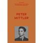 My Voice: Peter Mittler: Let No One Be Excluded - A Life Dedicated to Human Rights for All - Paperback