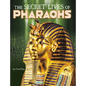 The Secret Lives of Pharaohs - Paperback