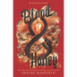 Blood & Honey - Hardcover