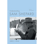 Understanding Sam Shepard: With a New Preface - Paperback