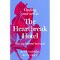 Finding Your Self at the Heartbreak Hotel: Moving Beyond Betrayal - Hardcover