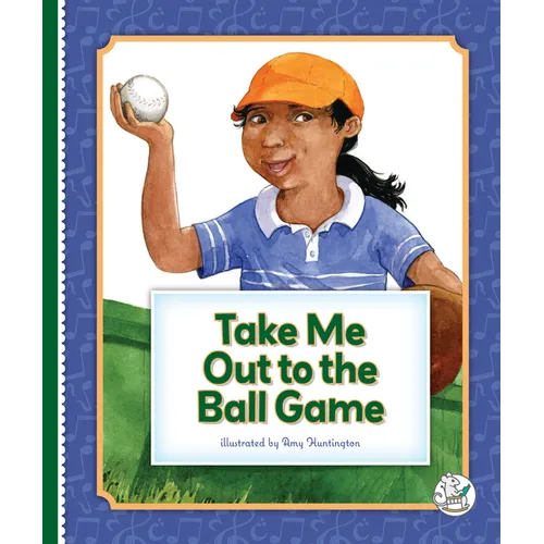 Take Me Out to the Ball Game - Library Binding