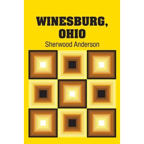 Winesburg, Ohio - Paperback