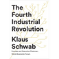 The Fourth Industrial Revolution - Hardcover