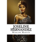 Joseline Hernandez: Love & Hip Hop Diva - Paperback